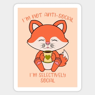 I am not antisocial, cute fox Magnet